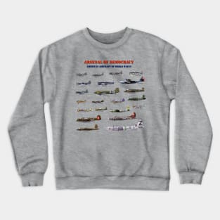 Arsenal of Democracy Crewneck Sweatshirt